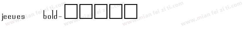 jeeves bold字体转换